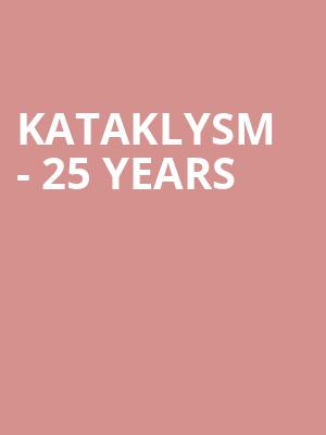 Kataklysm - 25 Years at O2 Academy Islington